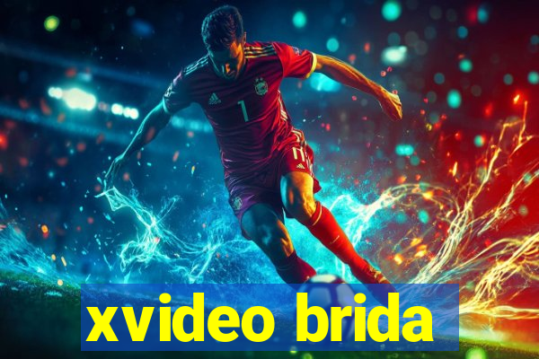 xvideo brida